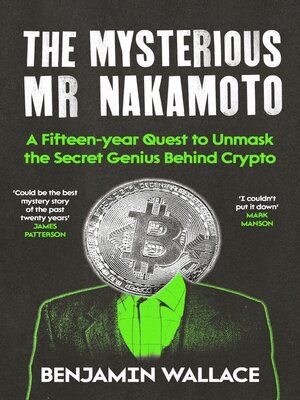 cover image of The Mysterious Mr Nakamoto